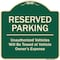 Signmission Designer Series-Reserved Parking Unauthorized Vehicles Will Be Towed Vehicl, 18" x 18", G-1818-9758 A-DES-G-1818-9758 - alternate 1